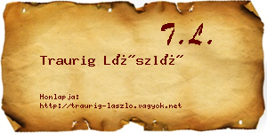Traurig László névjegykártya